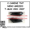 Tnt CARENE TMAX 2001 2007 NERO GREZZO NON VERNICIATE