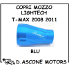 TMAX 2008 2011 COPRI MOZZO LIGHTECH BLU