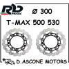 COPPIA DISCHI MAGGIORATI TMAX 500 530 560   Ø300